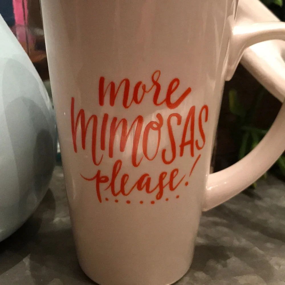 Natural Life More Mimosas Please Latte Mug
